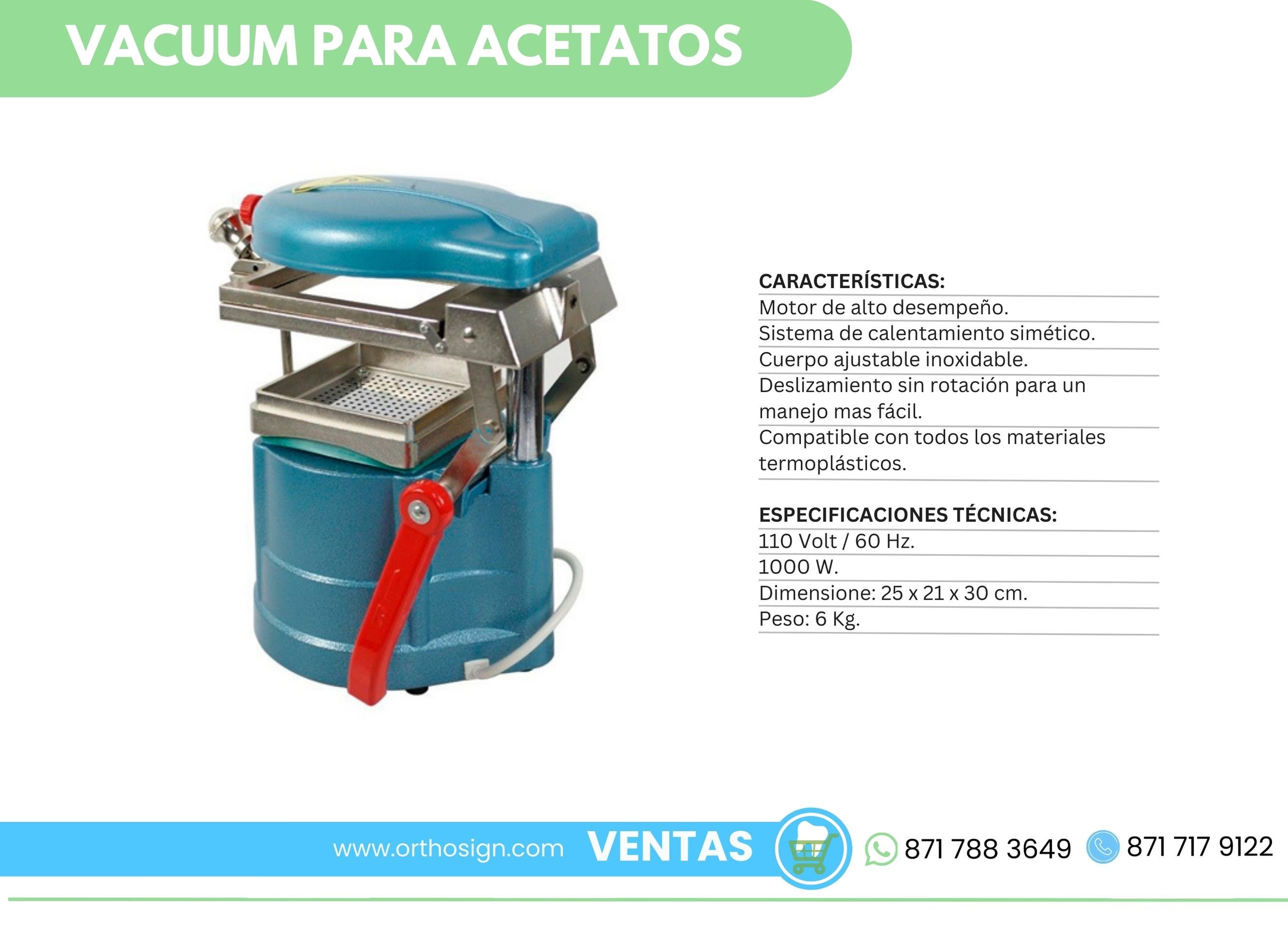 Vacuum para acetatos Orthosign