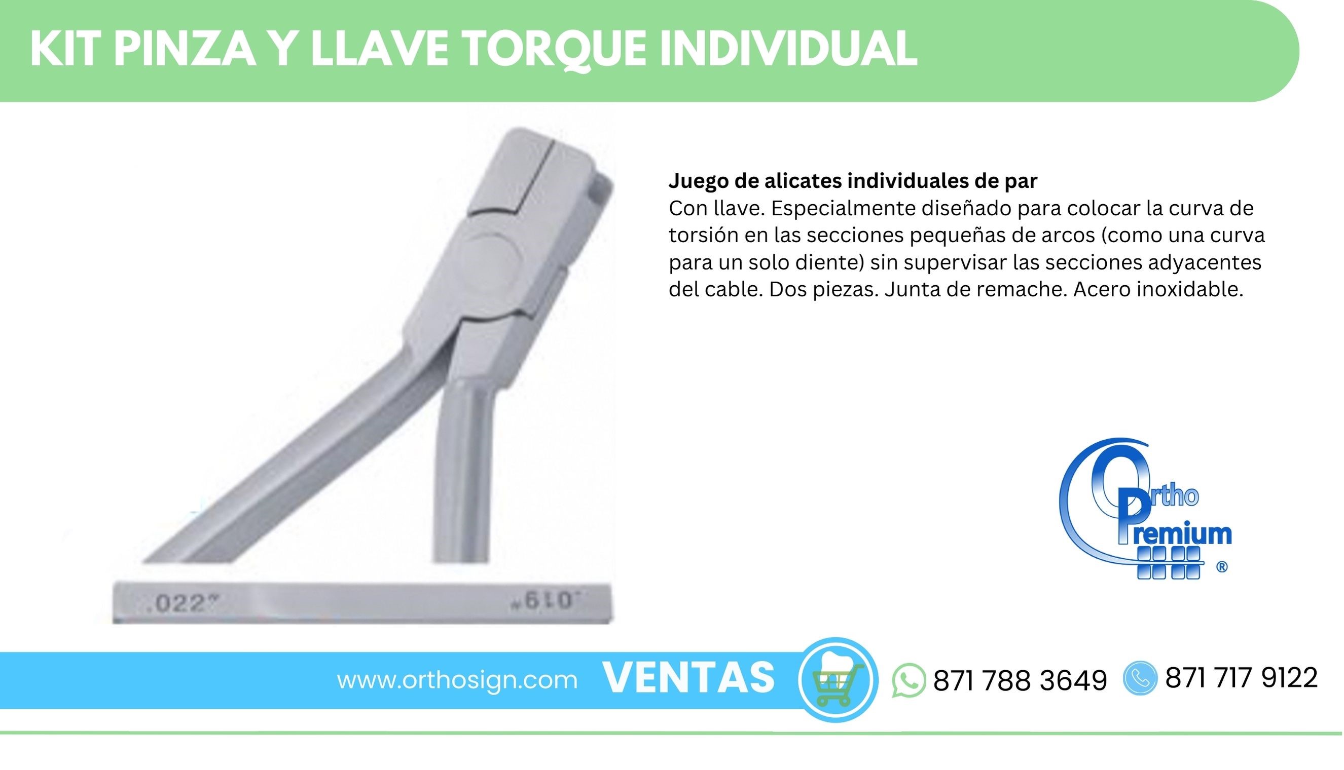 Kit Pinza y Llave Torque Individual Ortho Premium ORTHOSIGN