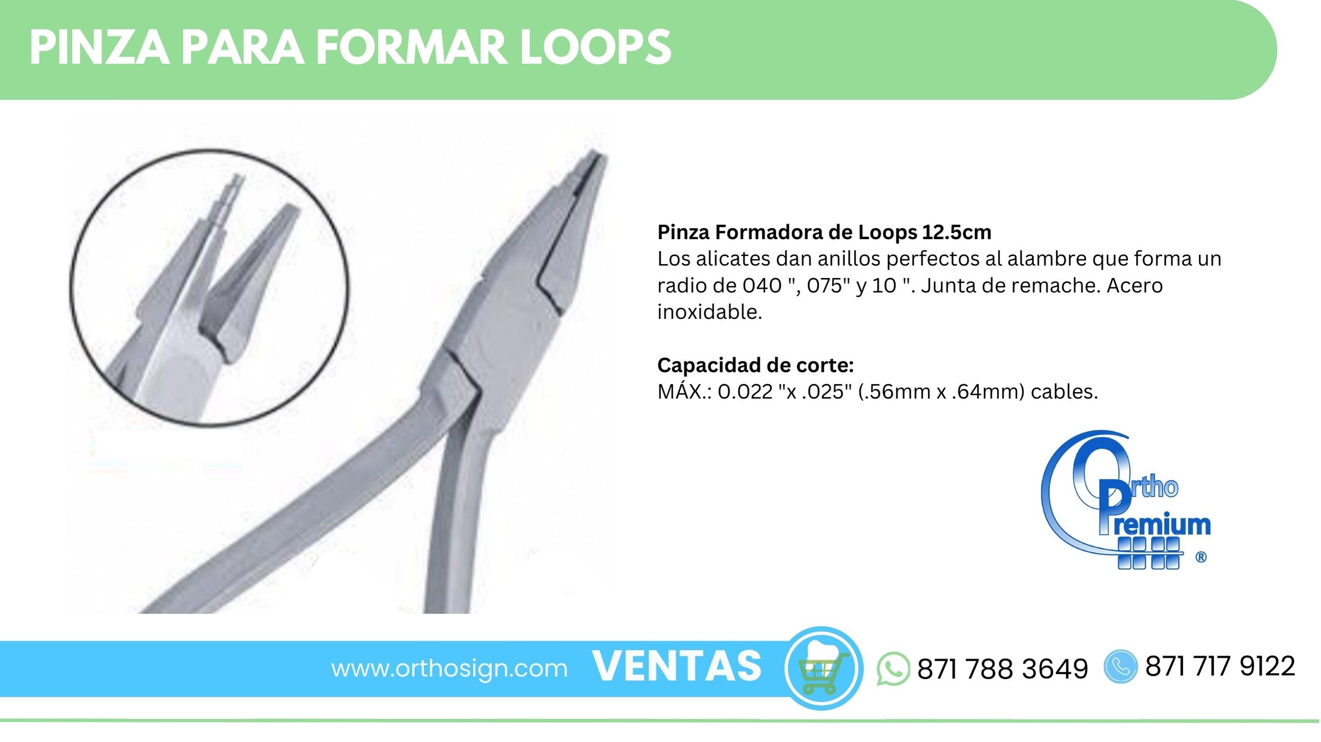 Pinza Formadora de Loops Ortho Premium ORTHOSIGN