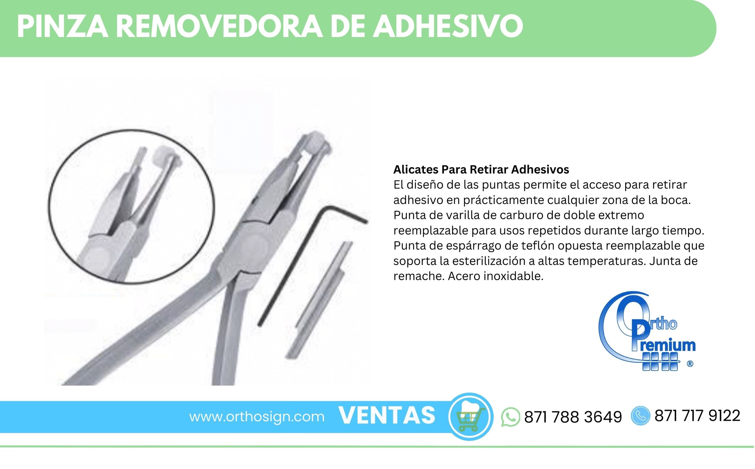 Pinza Removedora de Adhesivo OrthoPremium ORTHOSIGN